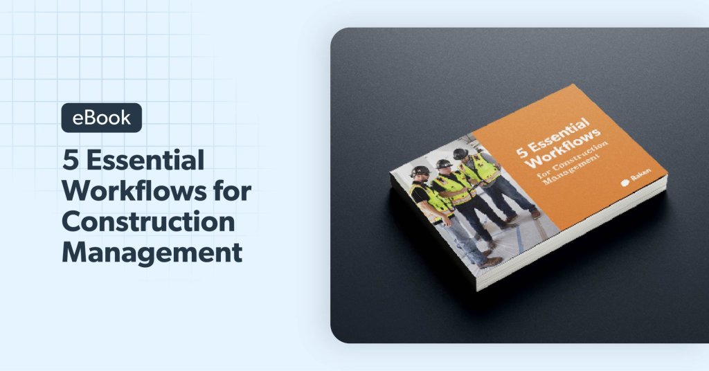 ebook: 5 Essential Workflows for Construction Management.