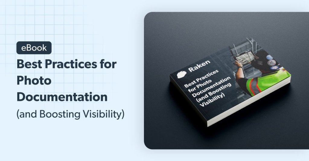 ebook: Best Practices for Photo Documentation (and Boosting Visibility).