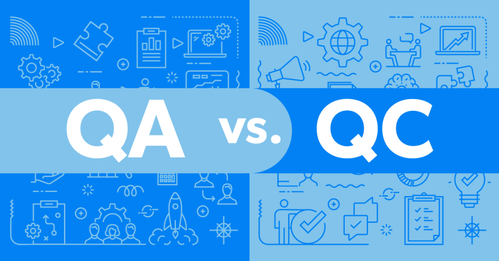 QA vs. QC.