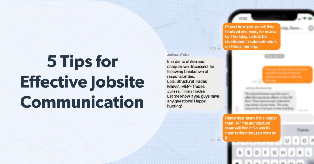 5 tips for effective jobsite communication.