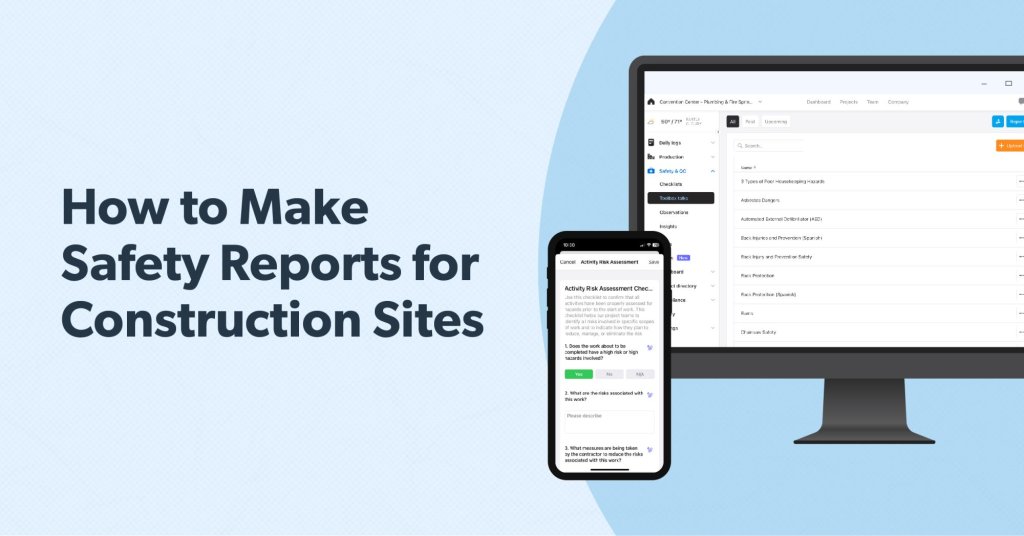 How to make safety reports for construction sites.