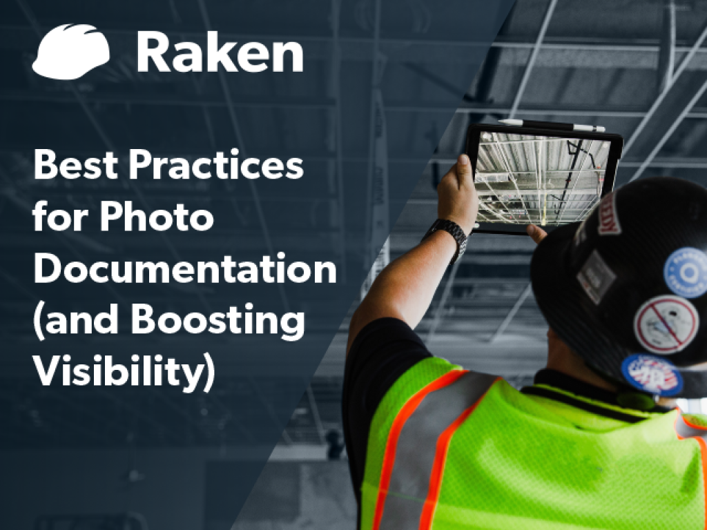 Best Practices for Photo Documentation (and Boosting Visibility).