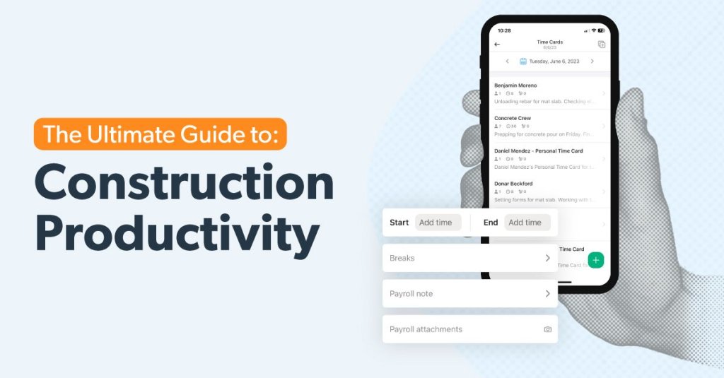 The Ultimate Guide to Construction Productivity.