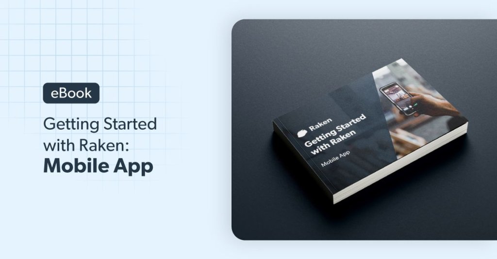 eBook: Getting Started with Raken: Mobile App.