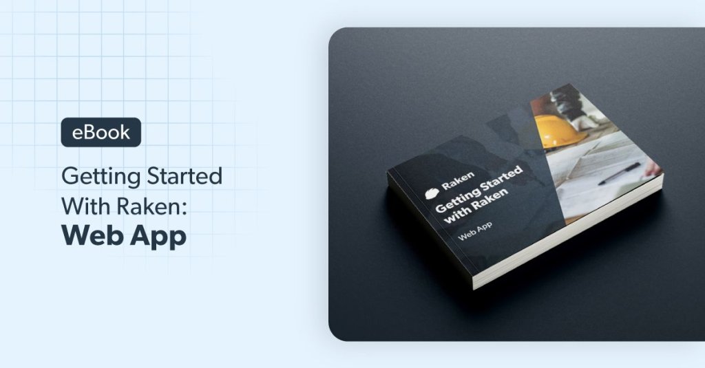 eBook: Getting Started With Raken: Web App.