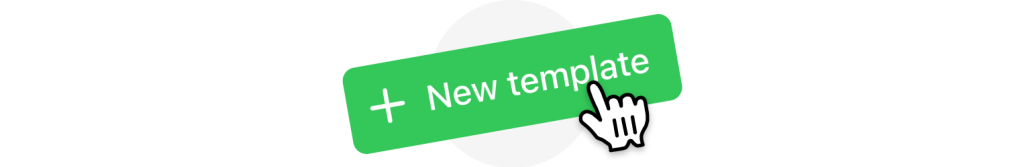 Green add new templates button.
