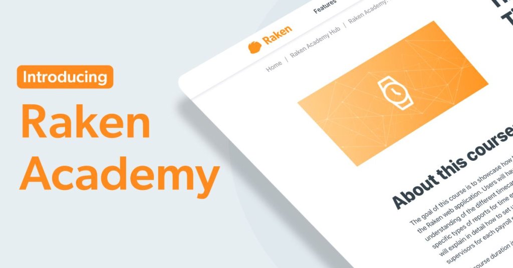 Introducing Raken Academy.