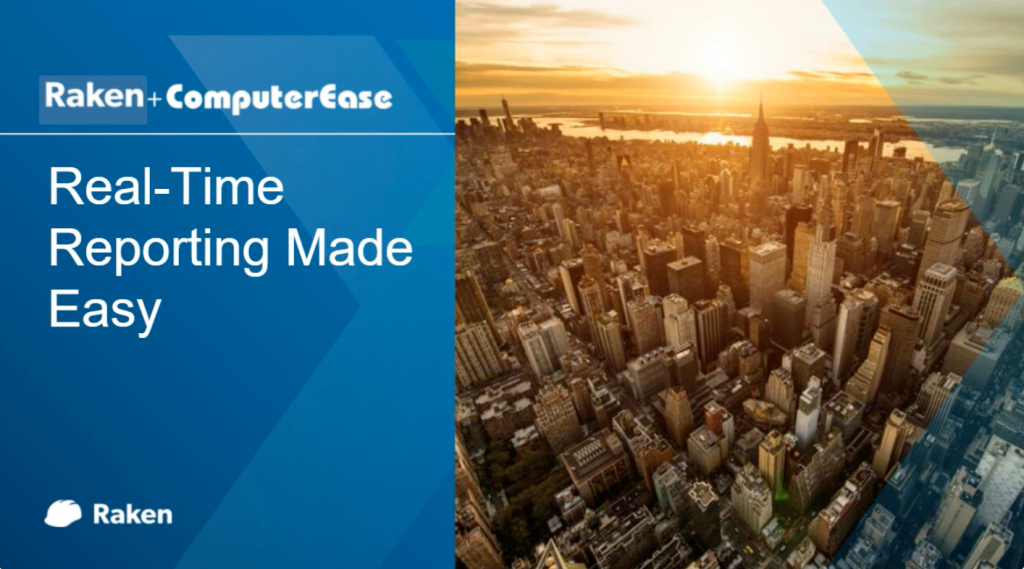 Raken + ComputerEase: Real-Time Reporting Made Easy.