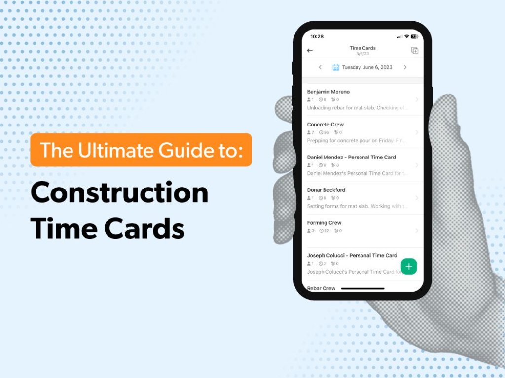 The Ultimate Guide to: Construction Time Cards.
