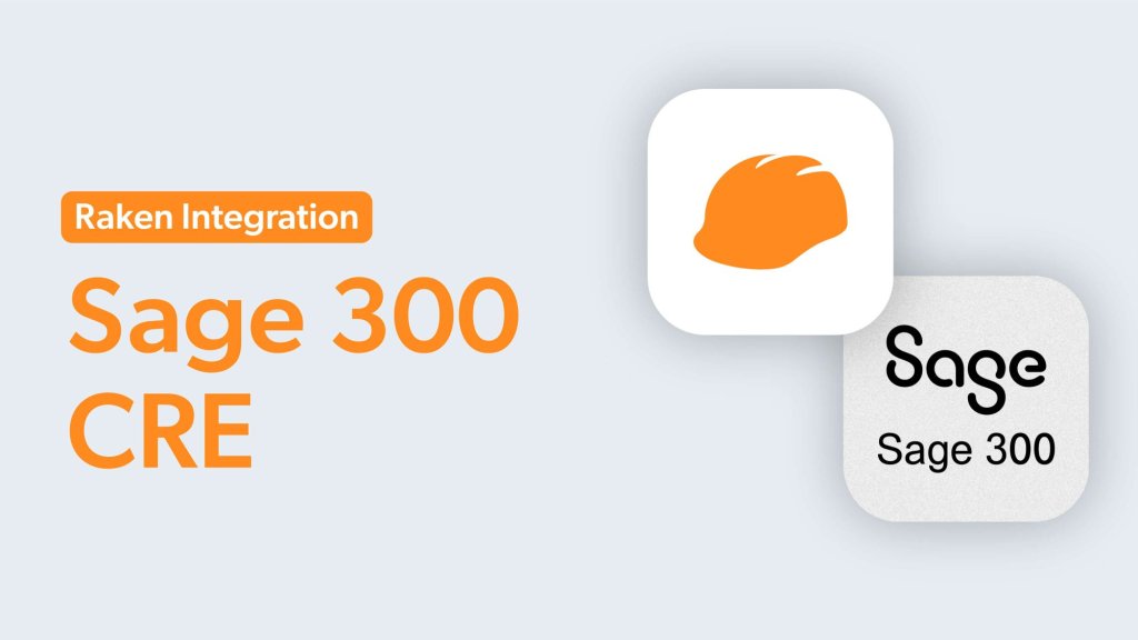 Raken Integration: Sage 300 CRE.