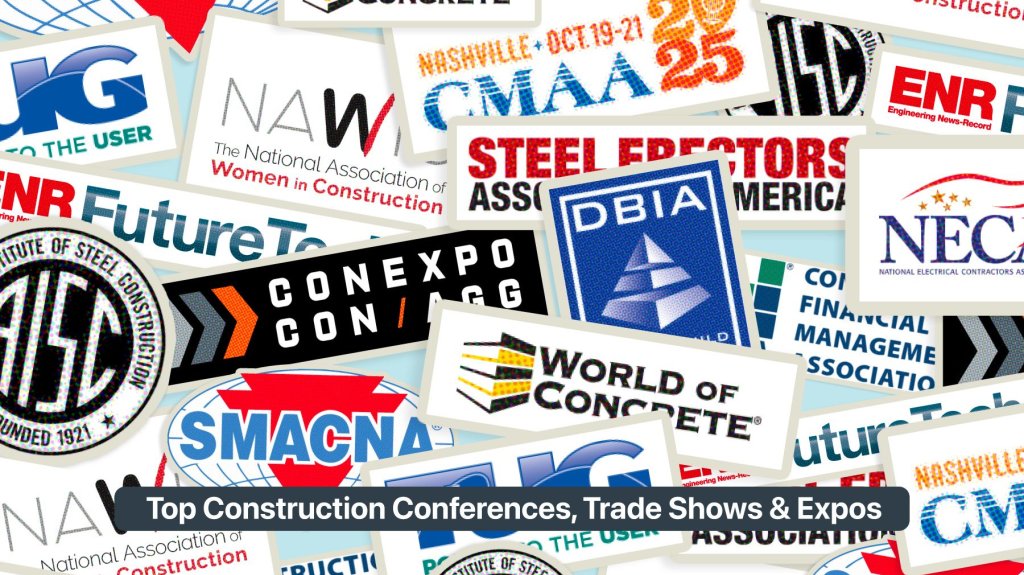 Top construction conferences, trade shows, and expos.