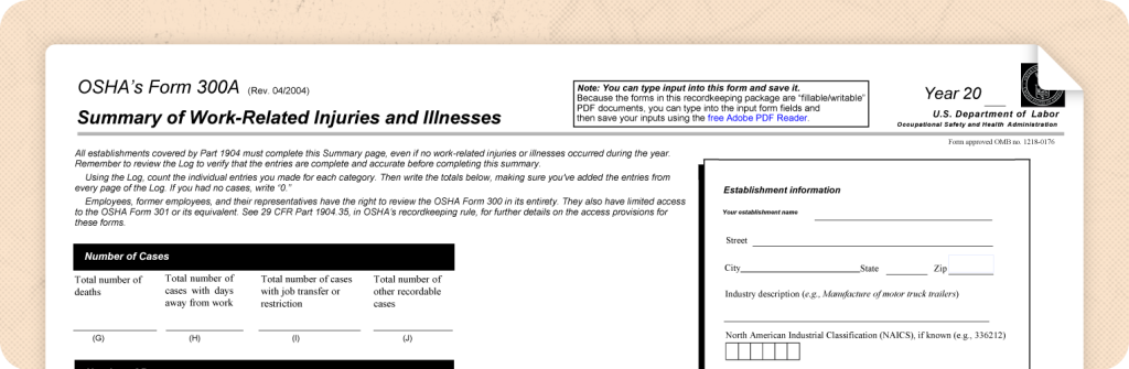 OSHA Form 300A Summary of Work-Related Injuries and Illnesses.